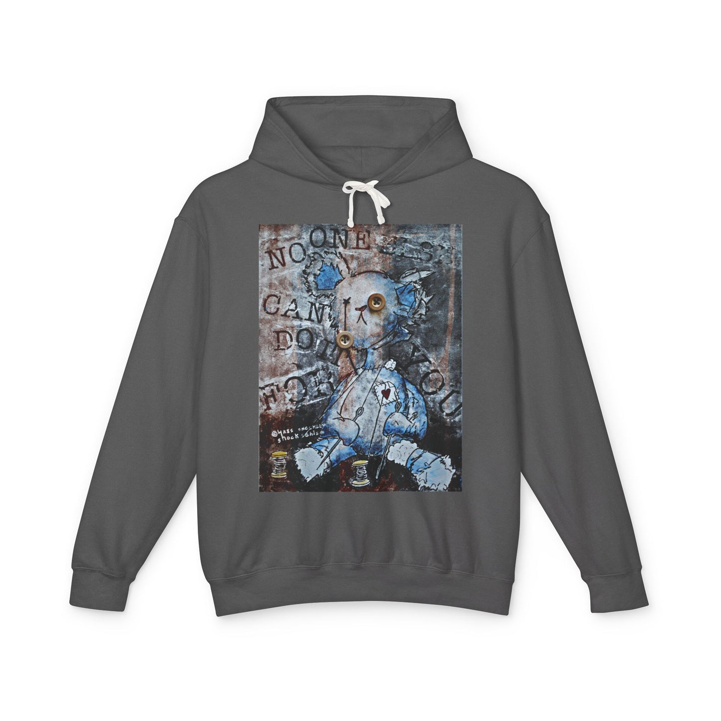 Lightweight Hooded Sweatshirt - No One Else Can Do It For You