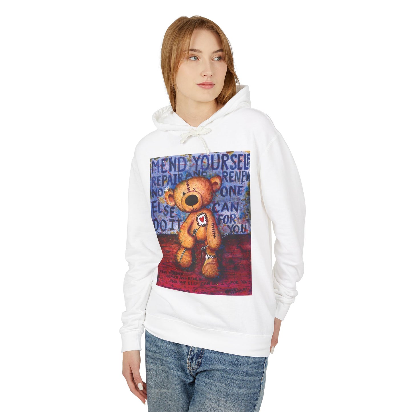 Mend yourself. Repair and renew. No one else can do it for you. - Lightweight Hoodie