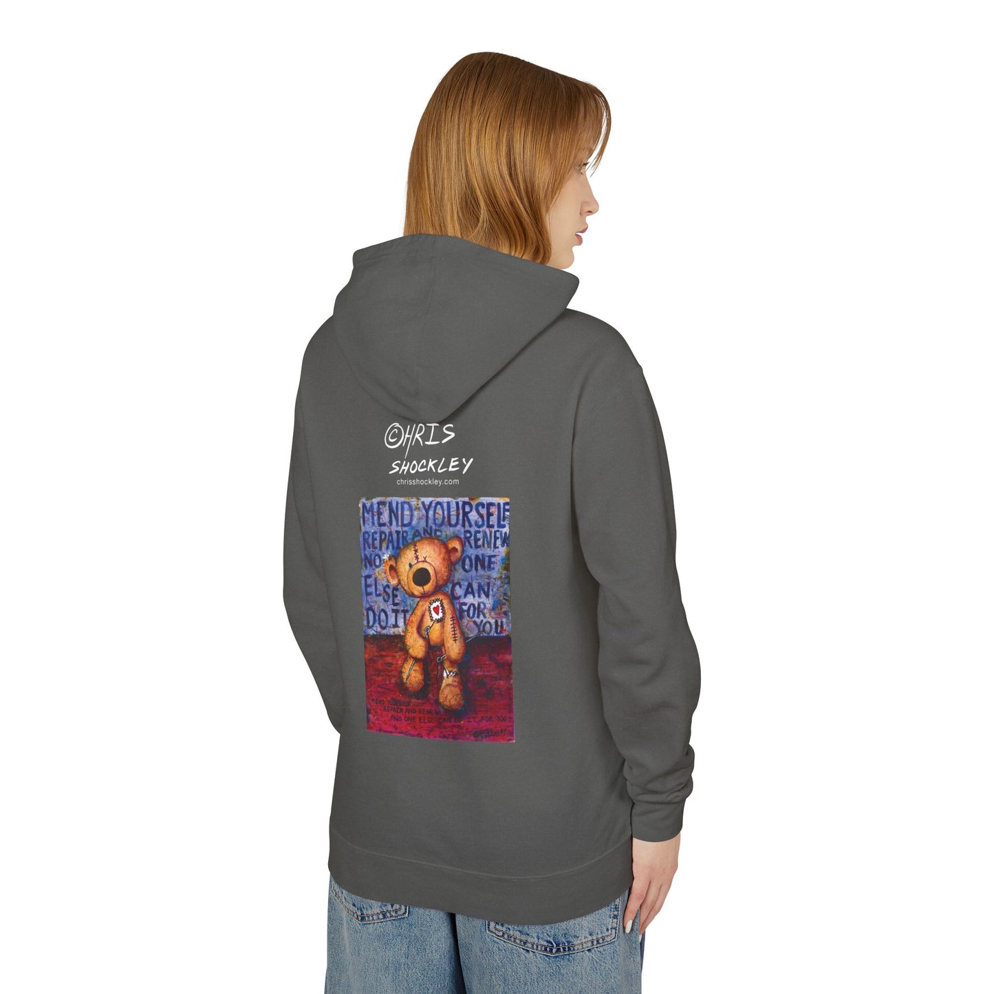 Mend yourself. Repair and renew. No one else can do it for you. - Lightweight Hoodie