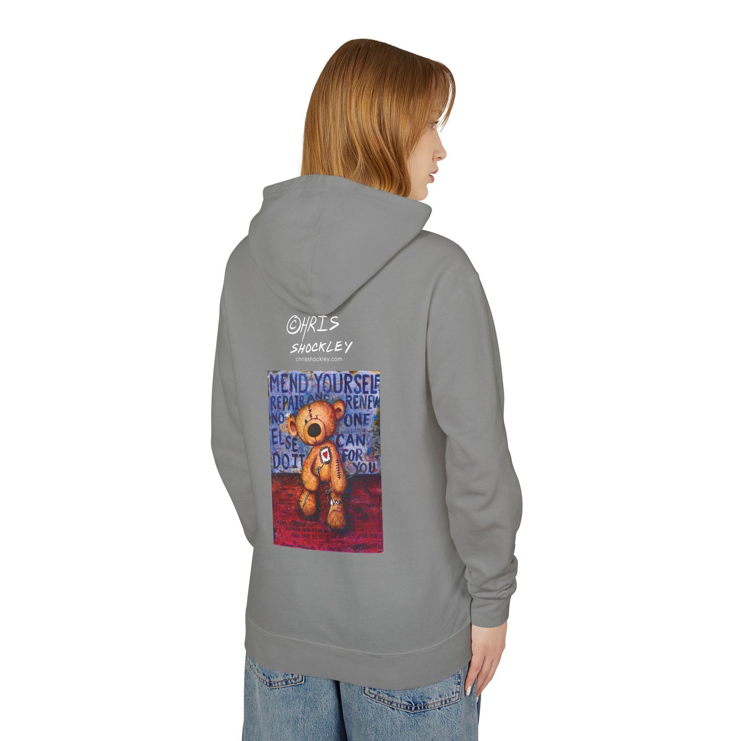 Mend yourself. Repair and renew. No one else can do it for you. - Lightweight Hoodie