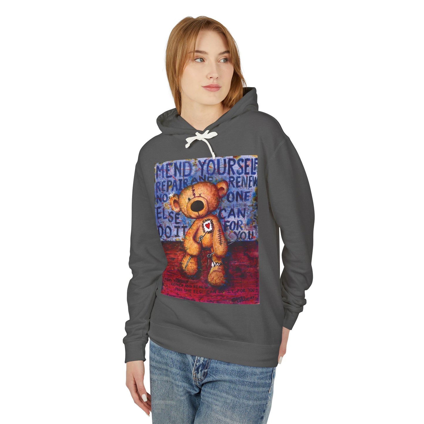Mend yourself. Repair and renew. No one else can do it for you. - Lightweight Hoodie