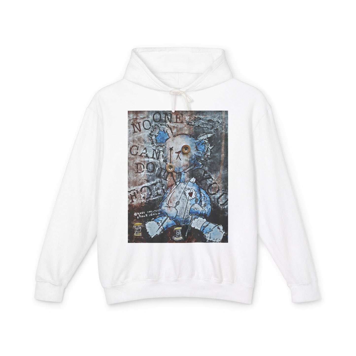 Lightweight Hooded Sweatshirt - No One Else Can Do It For You
