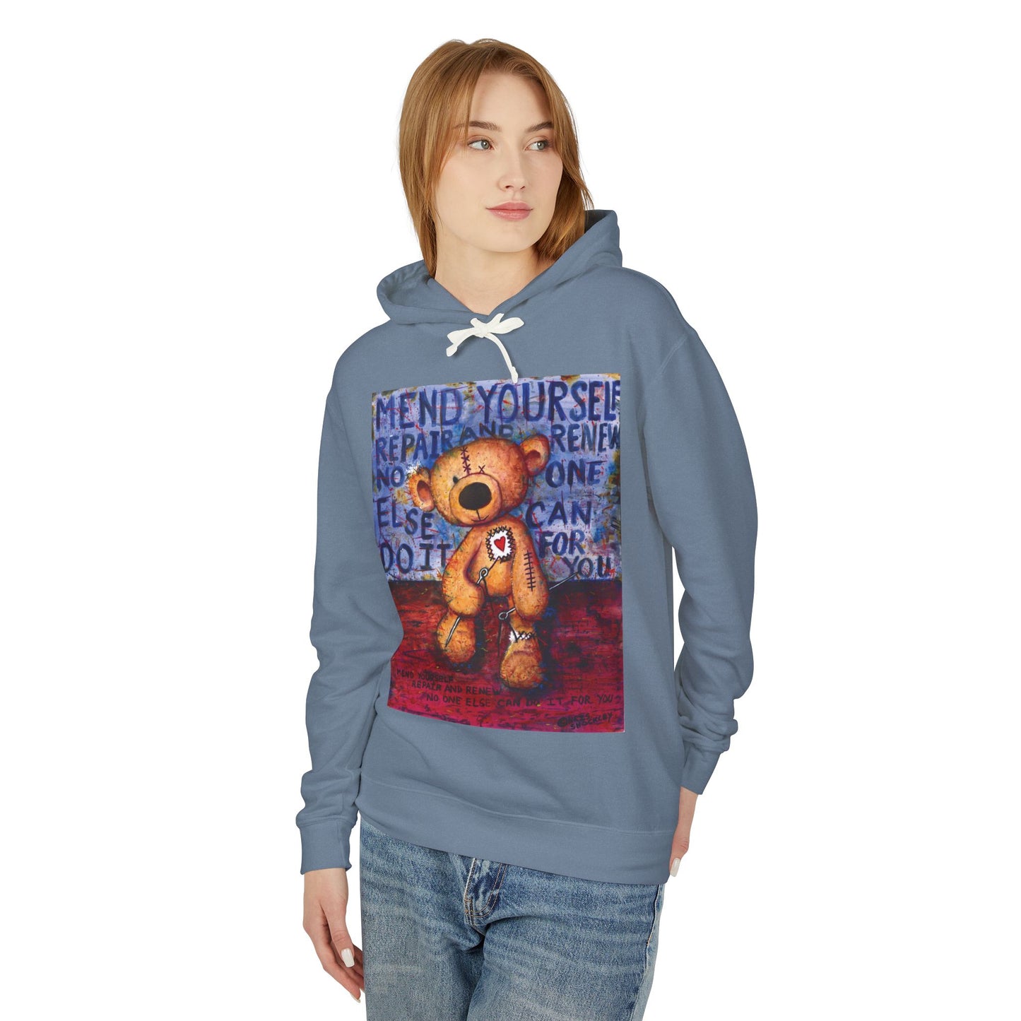 Mend yourself. Repair and renew. No one else can do it for you. - Lightweight Hoodie