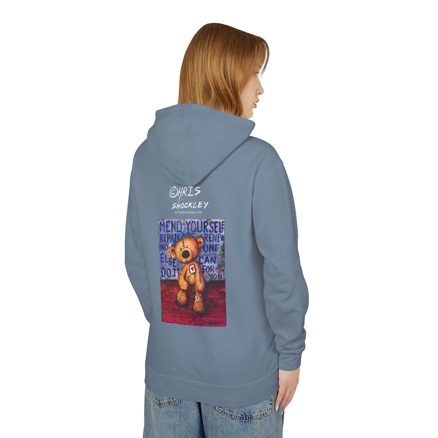 Mend yourself. Repair and renew. No one else can do it for you. - Lightweight Hoodie
