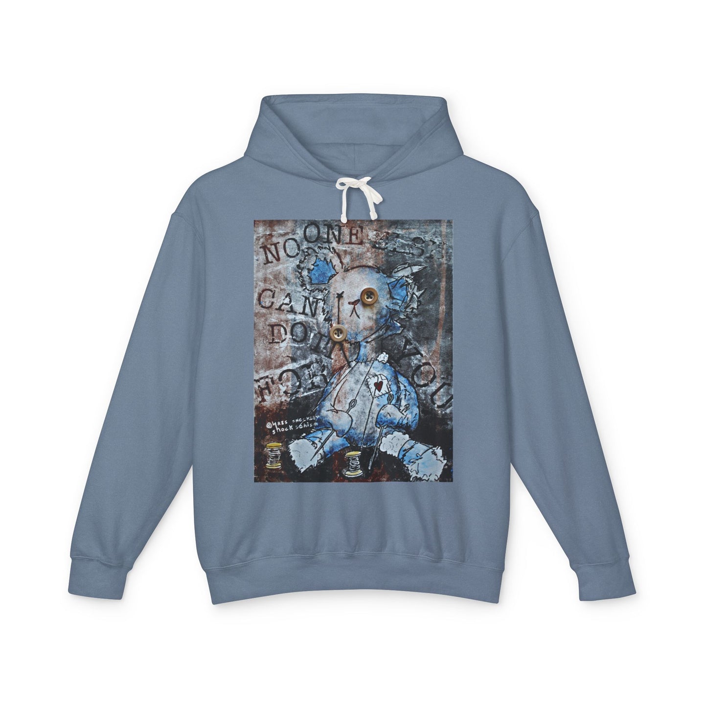 Lightweight Hooded Sweatshirt - No One Else Can Do It For You