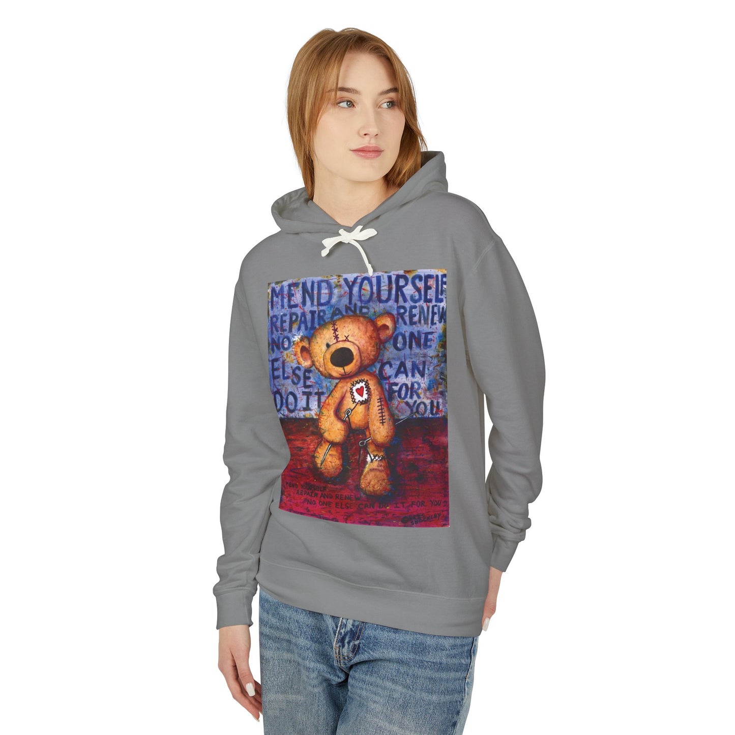 Mend yourself. Repair and renew. No one else can do it for you. - Lightweight Hoodie