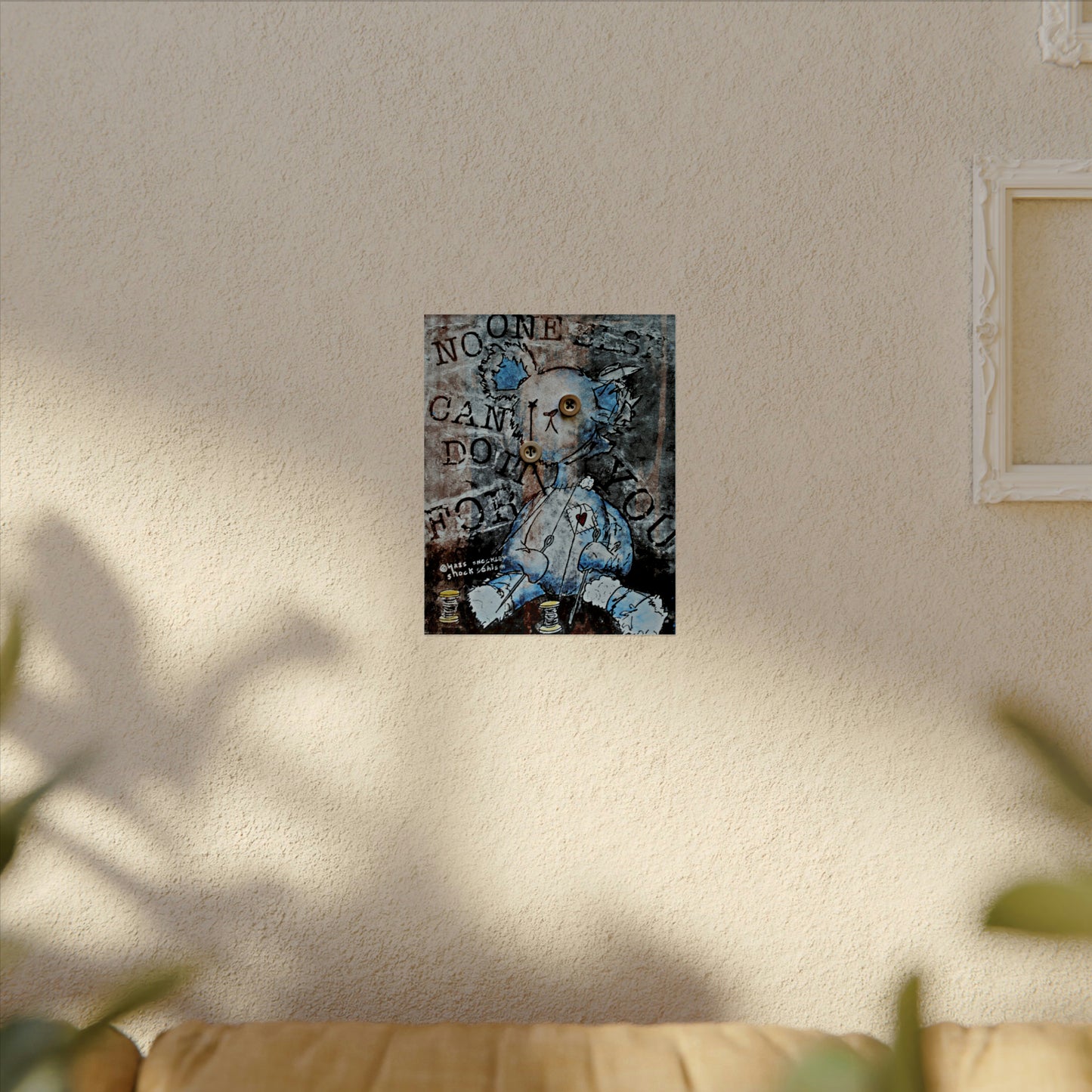 No one else can do it for you - Textured Watercolor Matte Print