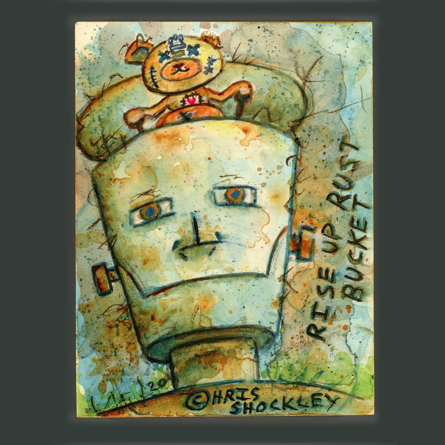 RISE UP RUST BUCKET - original painting