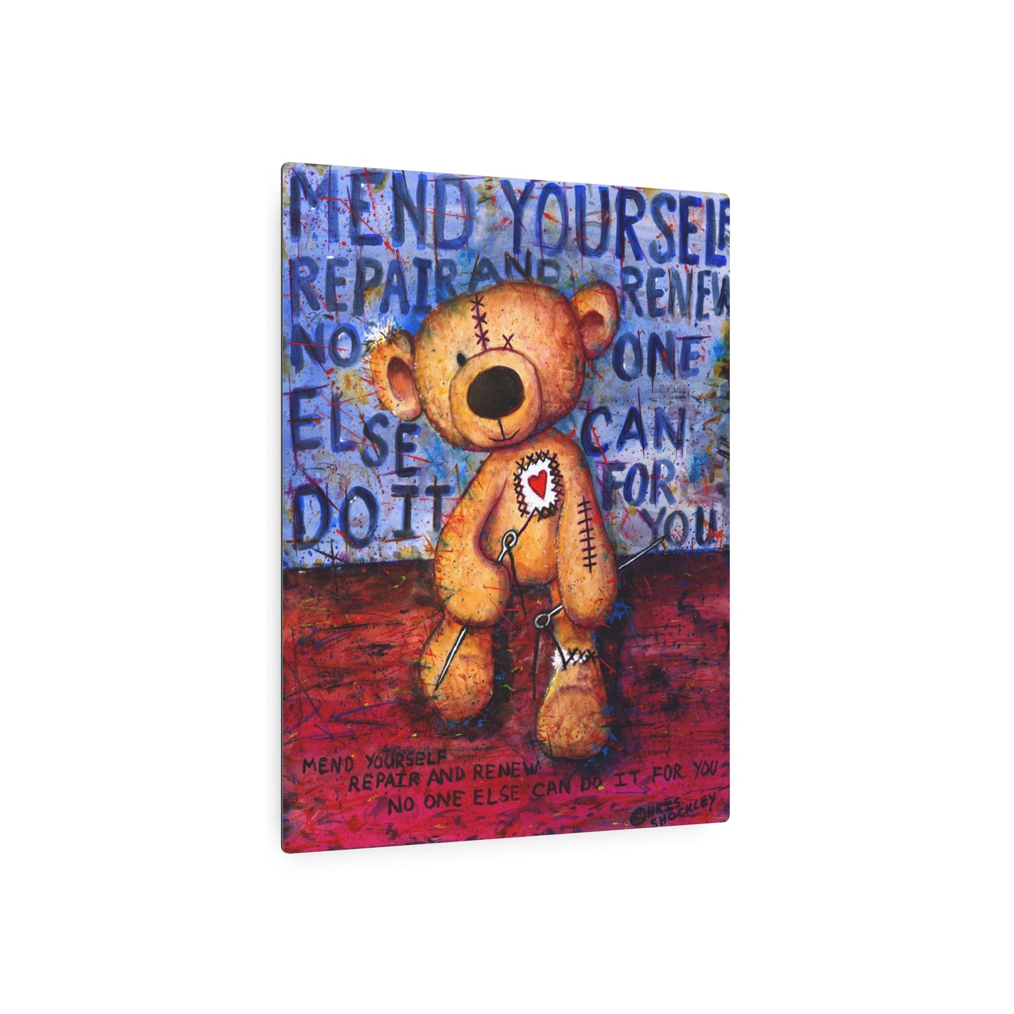 Mend yourself. Repair and renew. No one else can do it for you - Metal Art Print