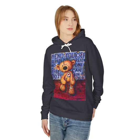 Mend yourself. Repair and renew. No one else can do it for you. - Lightweight Hoodie